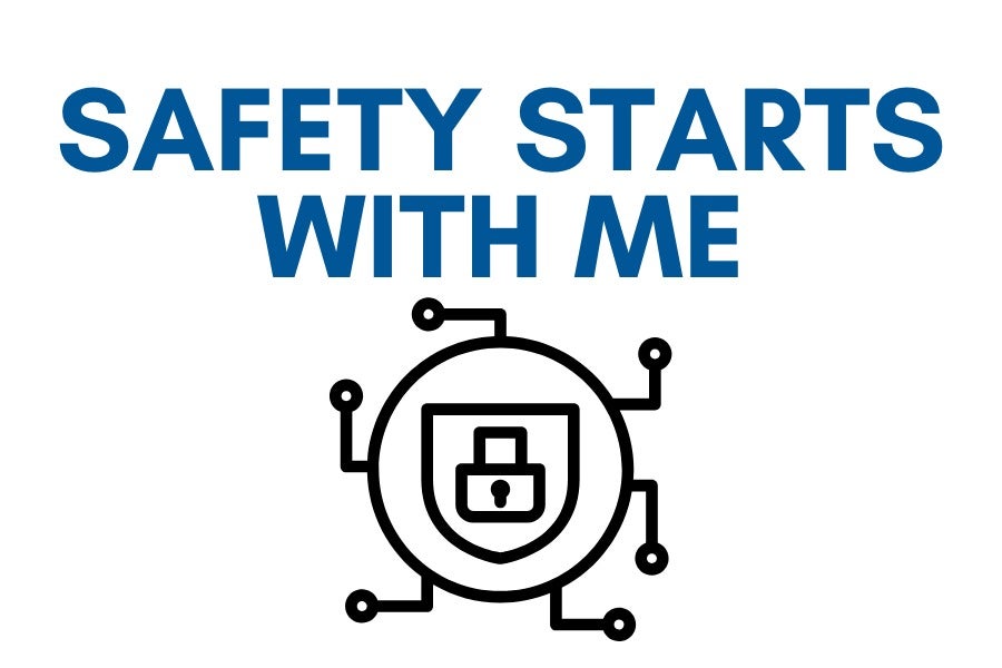 Safety Starts With Me