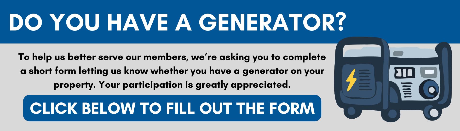 Do you have a generator?
