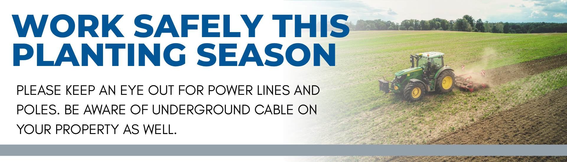 Work Safely This Planting Season